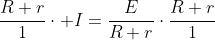 \frac{R+r}{1}\cdot I=\frac{E}{R+r}\cdot\frac{R+r}{1}