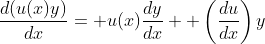 \frac{d(u(x)y)}{dx}= u(x)\frac{dy}{dx}+ \left(\frac{du}{dx}\right)y