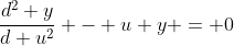\frac{d^2 y}{d u^2} - u y = 0