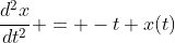 \frac{d^2x}{dt^2} = -t x(t)