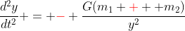 \frac{d^2y}{dt^2} = {\color{red}-} \frac{G(m_1 {\color{red}+}  m_2)}{y^2}