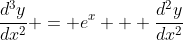 \frac{d^3y}{dx^2} = e^x + \frac{d^2y}{dx^2}