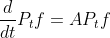 \frac{d}{dt}P_{t}f=AP_{t}f