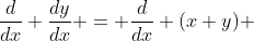 \frac{d}{dx} \frac{dy}{dx} = \frac{d}{dx} (x+y) 