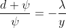 \frac{d \psi}{\psi}=-\frac{\lambda}{y}