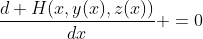 \frac{d H(x,y(x),z(x))}{dx} =0
