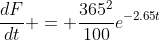 \frac{dF}{dt} = \frac{365^2}{100}e^{-2.65t}