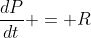 \frac{dP}{dt} = R~\frac{d}{dt} (t^2 + 3t)^2