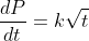 \frac{dP}{dt}=k\sqrt{t}