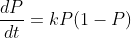 \frac{dP}{dt}=kP(1-P)