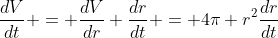 \frac{dV}{dt} = \frac{dV}{dr} \frac{dr}{dt} = 4\pi r^2\frac{dr}{dt}