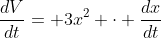 \frac{dV}{dt}= 3x^2 \cdot \frac{dx}{dt}
