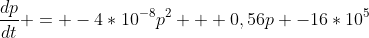 \frac{dp}{dt} = -4*10^{-8}p^2 + 0,56p -16*10^5