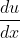 \frac{du}{dx}~=~-e^{-x}~,~\frac{dv}{dx}~=~-sin~x