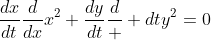\frac{dx}{dt}\frac{d}{dx}x^2+\frac{dy}{dt}\frac{d}  {dt}y^2=0