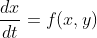 \frac{dx}{dt}=f(x,y)