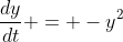 \frac{dy}{dt} = -y^2