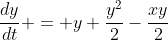 \frac{dy}{dt} = y+\frac{y^2}{2}-\frac{xy}{2}
