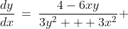 \frac{dy}{dx}\:=\:\frac{4-6xy}{3y^2 + 3x^2} 