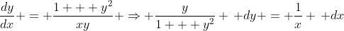 \frac{dy}{dx} = \frac{1 + y^2}{xy} \Rightarrow \frac{y}{1 + y^2} \, dy = \frac{1}{x} \, dx