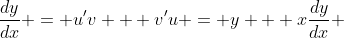 \frac{dy}{dx} = u'v + v'u = y + x\frac{dy}{dx} 