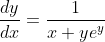\frac{dy}{dx}=\frac{1}{x+ye^{y}}