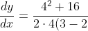 \frac{dy}{dx}=\frac{4^2+16}{2\cdot4(3-2)}=\frac{32}{8}=4