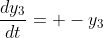 \frac{dy_3}{dt}= -y_3