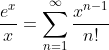 \frac{e^x}{x}=\sum_{n=1}^{\infty}\frac{x^{n-1}}{n!}