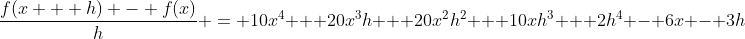 \frac{f(x + h) - f(x)}{h} = 10x^4 + 20x^3h + 20x^2h^2 + 10xh^3 + 2h^4 - 6x - 3h