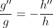 \frac{g''}{g}=-\frac{h''}{h}