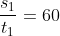 \frac{s_1}{t_1}=60