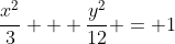\frac{x^{2}}{3} + \frac{y^{2}}{12} = 1