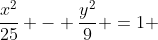 \frac{x^2}{25} - \frac{y^2}{9} =1 