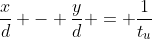 \frac{x}{d} - \frac{y}{d} = \frac{1}{t_u}