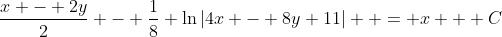 \frac{x - 2y}2 - \frac18 \ln|4x - 8y+11|  = x + C