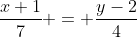 \frac{x+1}{7} = \frac{y-2}{4}