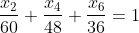 \frac{x_2}{60}+\frac{x_4}{48}+\frac{x_6}{36}=1