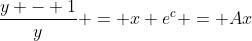 \frac{y - 1}{y} = x e^c = Ax