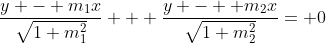 \frac{y - m_1x}{\sqrt{1+m_1^2}} + \frac{y -  m_2x}{\sqrt{1+m_2^2}}= 0