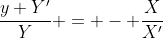 \frac{y Y'}{Y} = - \frac{X}{X'}