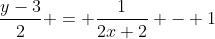 \frac{y-3}{2} = \frac{1}{2x+2} - 1