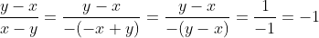 \frac{y-x}{x-y}=\frac{y-x}{-(-x+y)}=\frac{y-x}{-(y-x)}=\frac{1}{-1}=-1