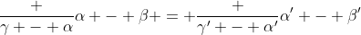 \frac {\gamma - \alpha}{\alpha - \beta} = \frac {\gamma' - \alpha'}{\alpha' - \beta'}