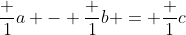 \frac {1}{a} - \frac {1}{b} = \frac {1}{c}