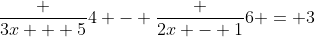\frac {3x + 5}{4} - \frac {2x - 1}{6} = 3