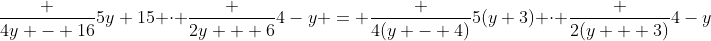 \frac {4y - 16}{5y+15} \cdot \frac {2y + 6}{4-y} = \frac {4(y - 4)}{5(y+3)} \cdot \frac {2(y + 3)}{4-y}
