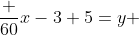 \frac {60}{x-3}+5=y 