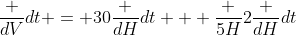\frac {dV}{dt} = 30\frac {dH}{dt} + \frac {5H}{2}\frac {dH}{dt}
