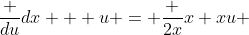 \frac {du}{dx} + u = \frac {2x}{x+xu} 